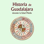 Guadalajara en la Edad Media