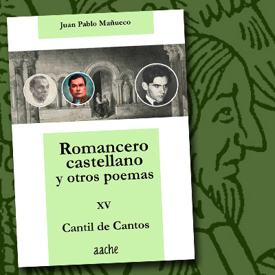 Romancero castellano y otros poemas de Juan Pablo Mañueco