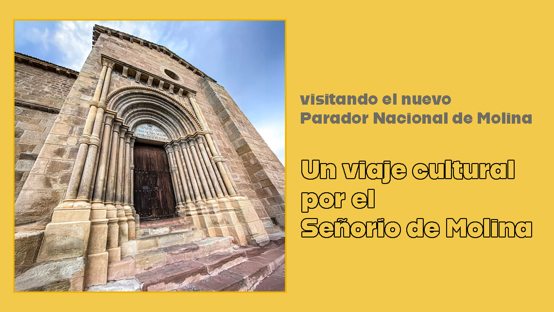 El nuevo parador nacional de Molina de Aragón