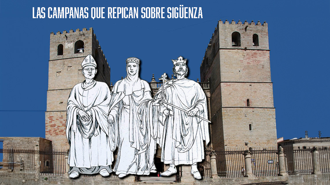 Las campanas que repican sobre Sigüenza