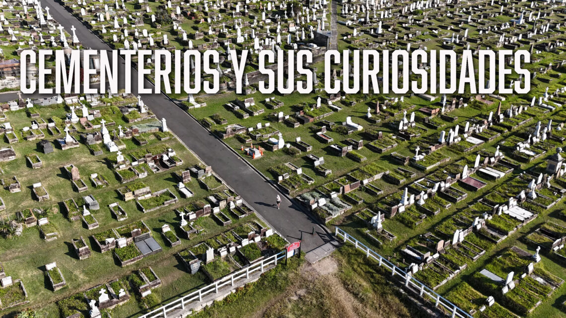 Curiosidades de algunos cementerios de la provincia